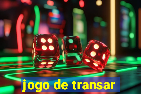 jogo de transar